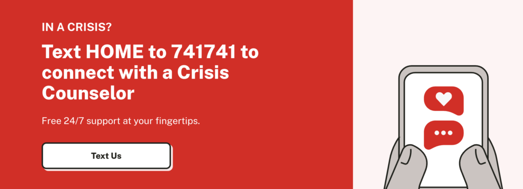 Image from The Crisis Text Line, offering mental health help available via text.